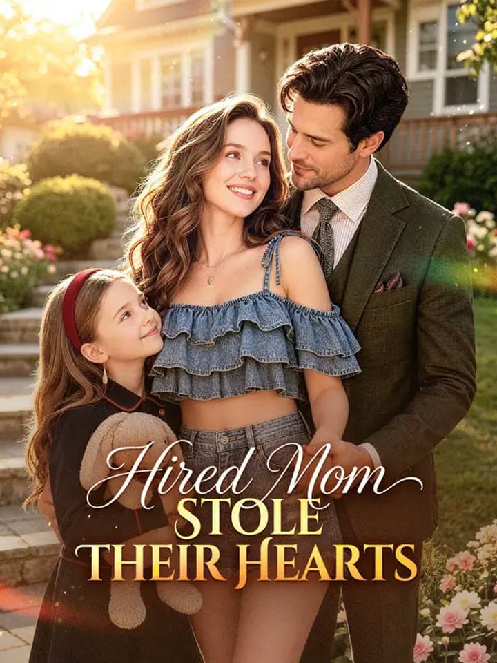 Hired Mom Stole Their Hearts