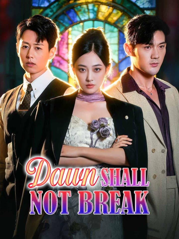 Dawn Shall Not Break
