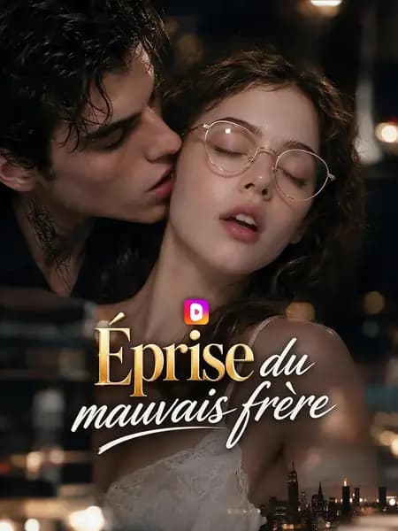 Éprise du mauvais frère