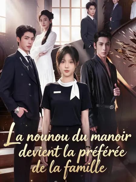 La nounou du manoir devient la préférée de la famille