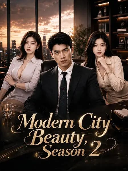 Modern City Beauty, Season 2
