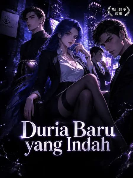 Dunia Baru yang Indah