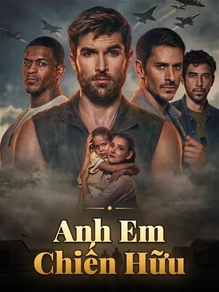 Anh Em Chiến Hữu