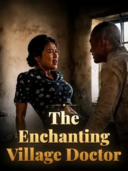 The Enchanting Village Doctor