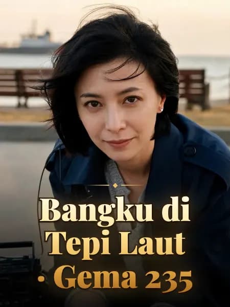 Bangku di Tepi Laut · Gema 235 — Ilustrasi konsep tokoh