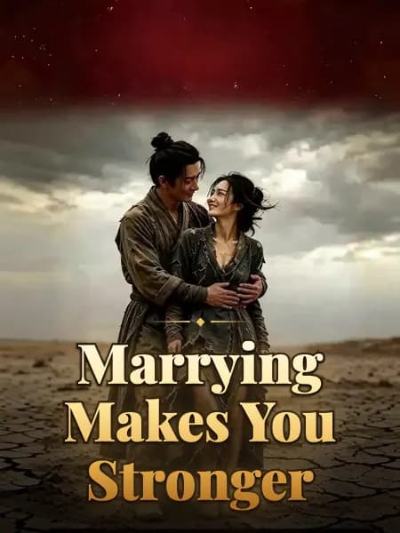 Marrying Makes You Stronger