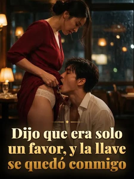 Dijo que era solo un favor, y la llave se quedó conmigo