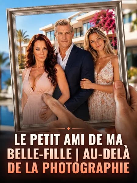 Le petit ami de ma belle-fille | Au-delà de la photographie
