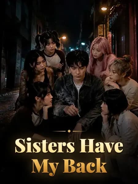 Sisters Have My Back