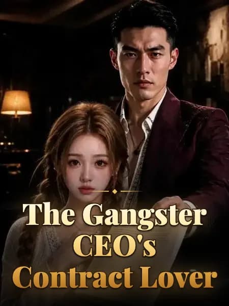 The Gangster CEO's Contract Lover