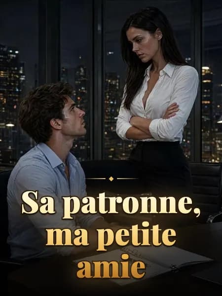 Sa patronne, ma petite amie