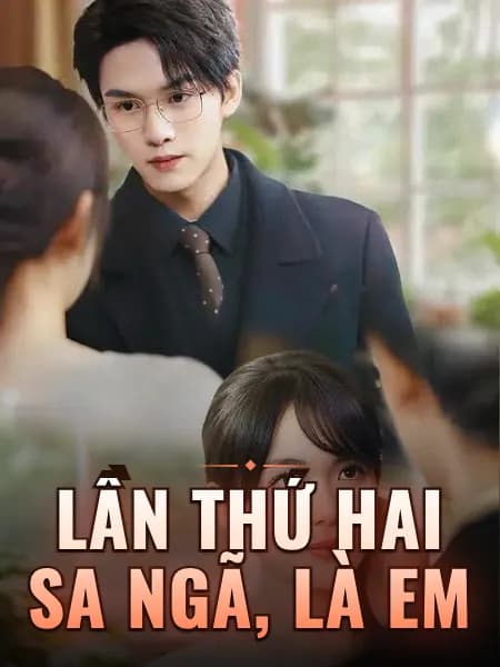 Lần thứ hai sa ngã, là em