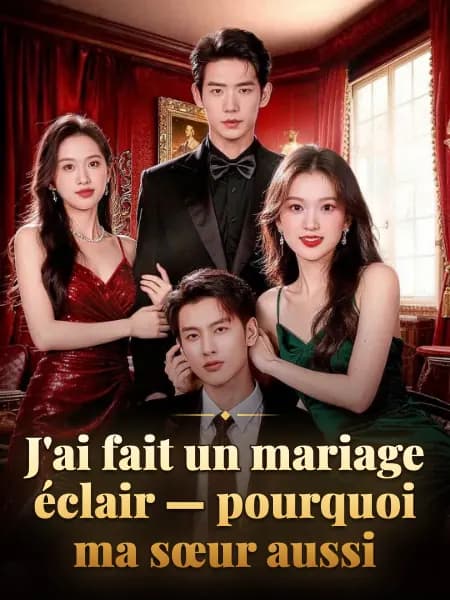 J'ai fait un mariage éclair — pourquoi ma sœur aussi