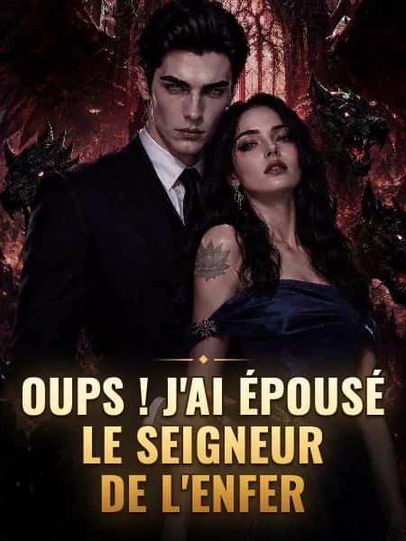 Oups ! J'ai épousé le Seigneur de l'Enfer
