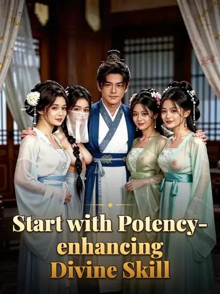 Start with Potency-enhancing Divine Skill