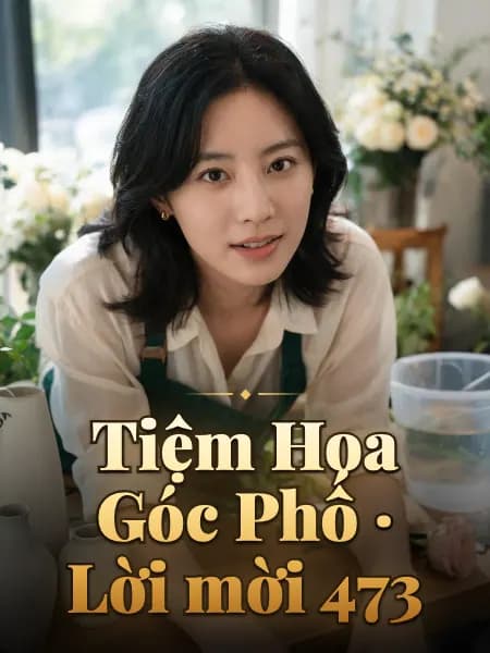 Tiệm Hoa Góc Phố · Lời mời 473 — Minh họa nhân vật