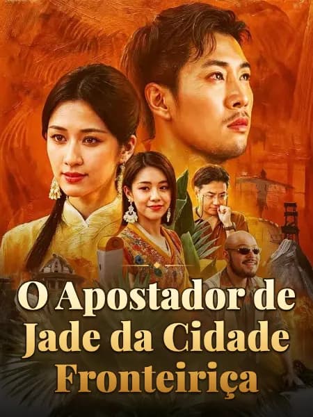O Apostador de Jade da Cidade Fronteiriça
