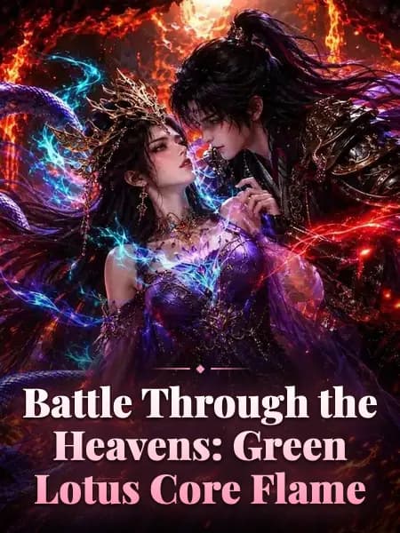 Battle Through the Heavens: Green Lotus Core Flame