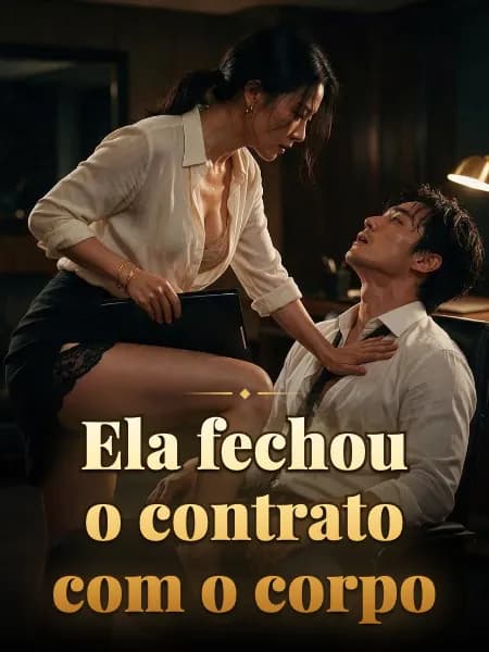 Ela fechou o contrato com o corpo — Ilustração da história