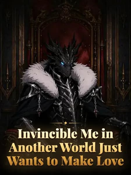 Invincible Me in Another World Just Wants to Make Love