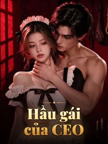 Hầu gái của CEO