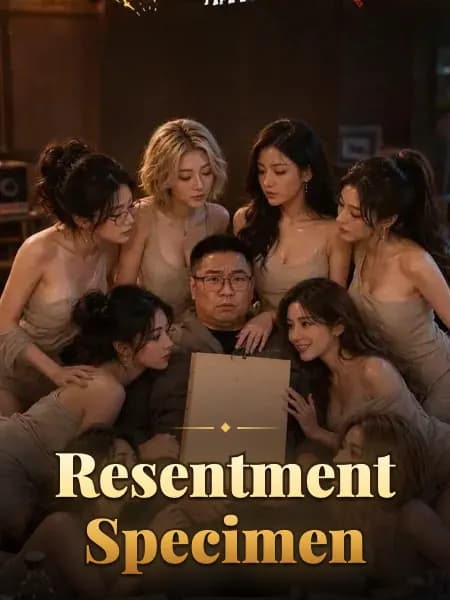 Resentment Specimen