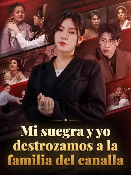 Mi suegra y yo destrozamos a la familia del canalla