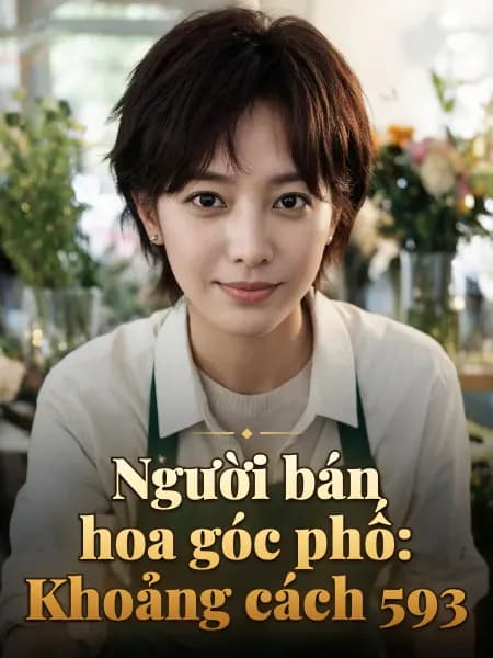 Người bán hoa góc phố: Khoảng cách 593 — Minh họa nhân vật