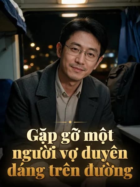 Gặp gỡ một người vợ duyên dáng trên đường — Minh họa nhân vật