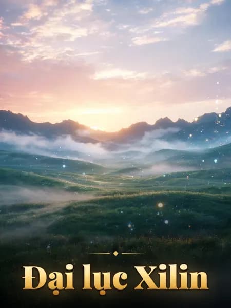 Đại lục Xilin — Minh họa truyện