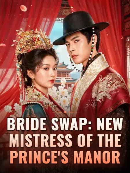 Bride Swap: New Mistress of the Prince's Manor