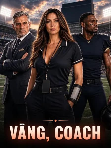 Vâng, Coach