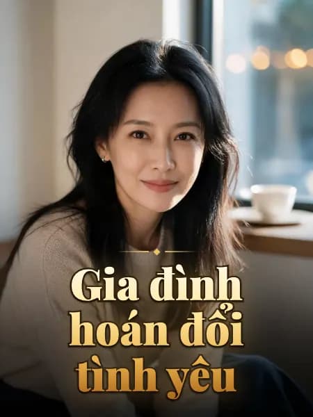 Gia đình hoán đổi tình yêu — Minh họa nhân vật