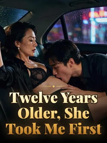 Twelve Years Older, She Took Me First — Story illustration