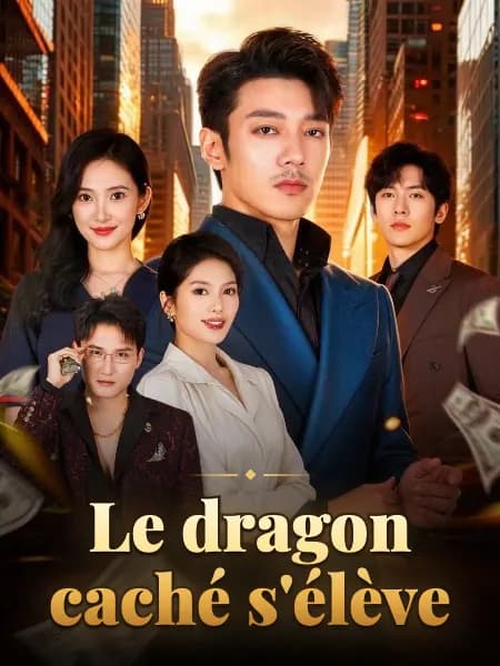 Le dragon caché s'élève