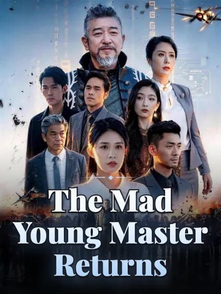 The Mad Young Master Returns