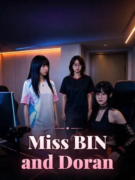 Miss BIN and Doran