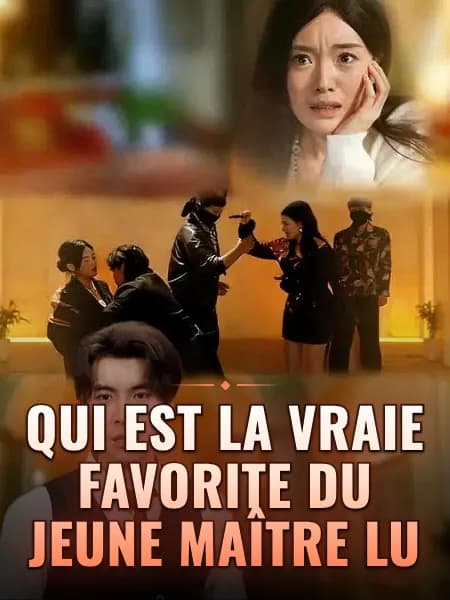 Qui est la vraie favorite du jeune maître Lu