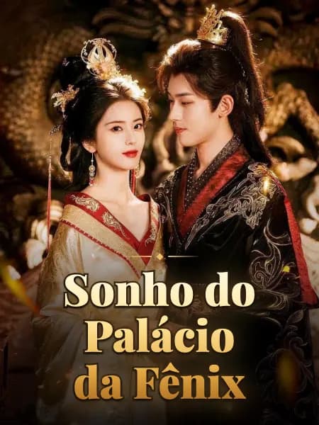 Sonho do Palácio da Fênix
