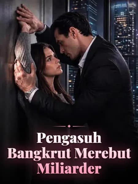 Pengasuh Bangkrut Merebut Miliarder