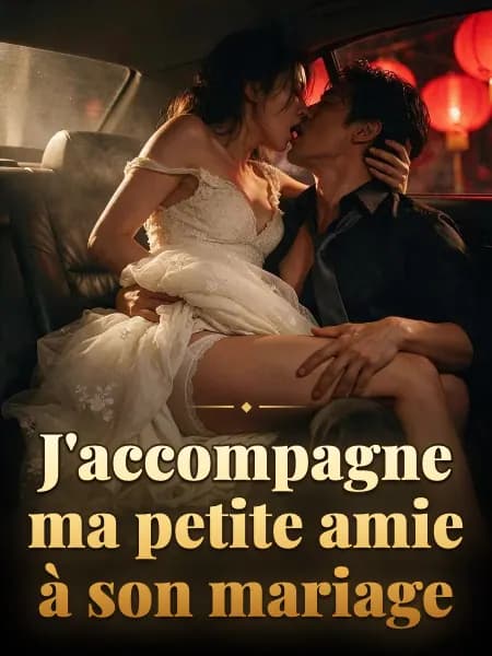 J'accompagne ma petite amie à son mariage