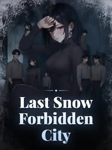 Last Snow Forbidden City