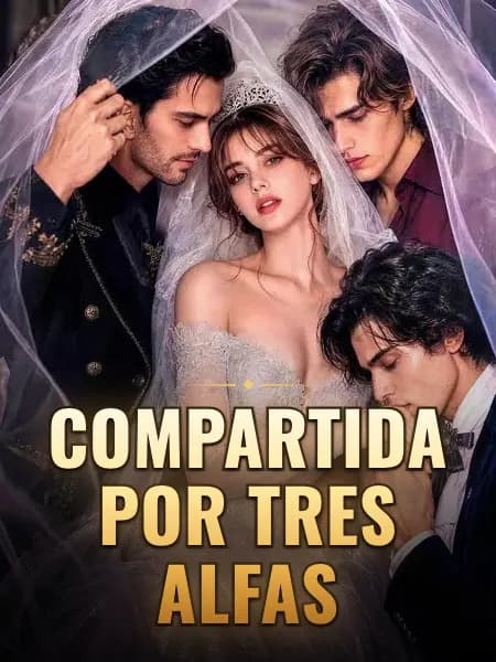 Compartida por tres alfas