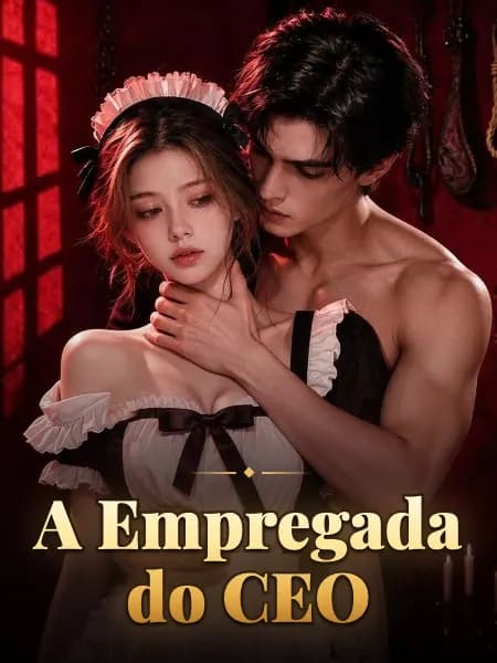 A Empregada do CEO