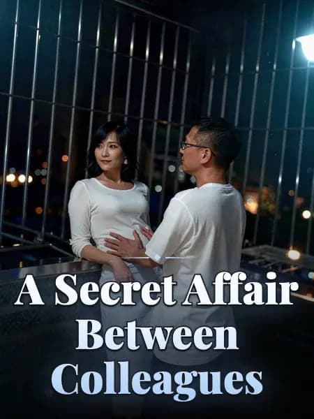 A Secret Affair Between Colleagues