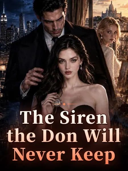 The Siren the Don Will Never Keep