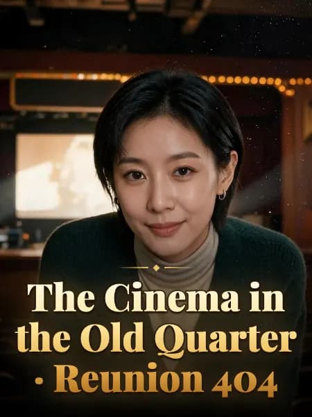 The Cinema in the Old Quarter · Reunion 404 — Story character concept art