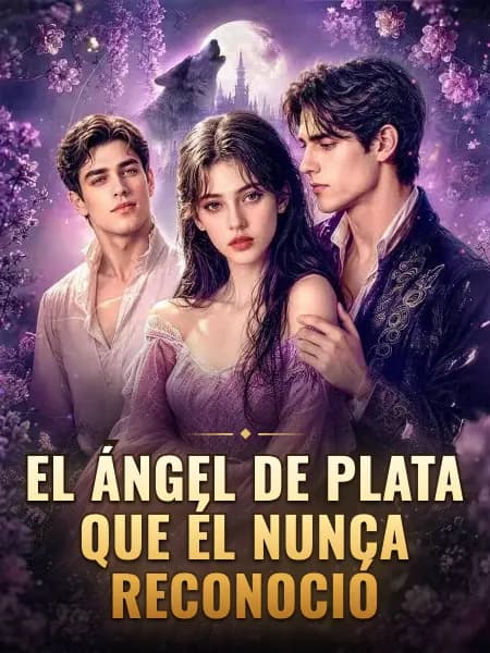El ángel de plata que él nunca reconoció