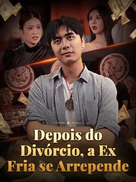 Depois do Divórcio, a Ex Fria se Arrepende