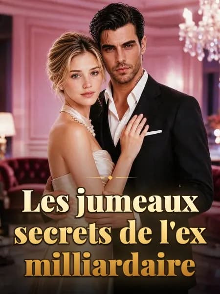 Les jumeaux secrets de l'ex milliardaire